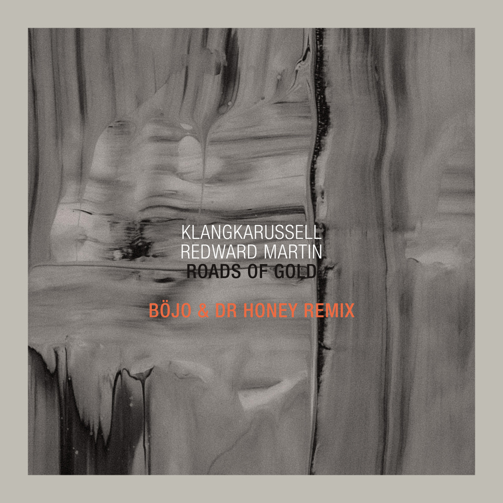 Roads Of Gold - Böjo & Dr Honey Remix