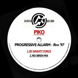 อัลบัม Progressive Allarm ( Rmx '97 ) ศิลปิน Piko