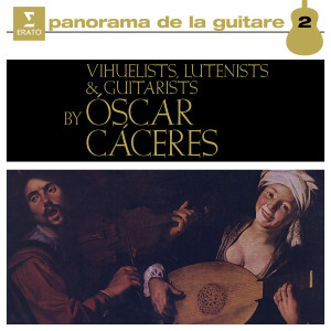Oscar Cáceres的專輯Vihuelists, Lutenists & Guitarists