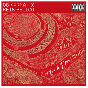 收聽OG karma的Hijo De Dios (Explicit)歌詞歌曲