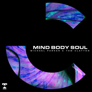 Tom Clayton的專輯Mind Body Soul