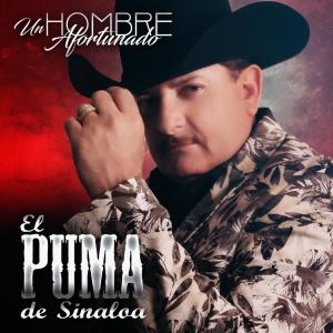 Album Un Hombre Afortunado from El Puma De Sinaloa