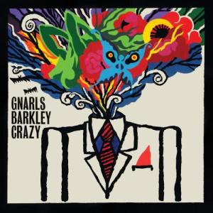 Gnarls Barkley的專輯Crazy