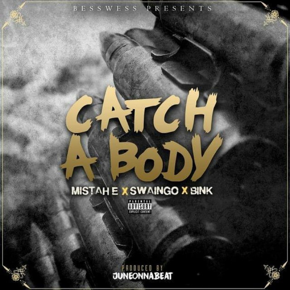 Catch A Body (Explicit)