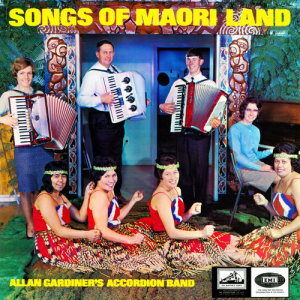 ดาวน์โหลดและฟังเพลง Pania Of The Reef / Lonely Little Kiwi พร้อมเนื้อเพลงจาก Allan Gardiner's Accordion Band