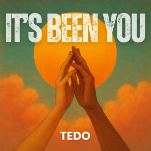 Listen to It's Been You (Radio Mix) song with lyrics from Tedo