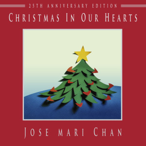 Jose Mari Chan的專輯Christmas in Our Hearts (25th Anniversary Edition)