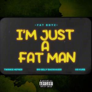 Dengarkan Im just a fat man (feat. Fat Boyz) (Explicit) lagu dari Roj dengan lirik