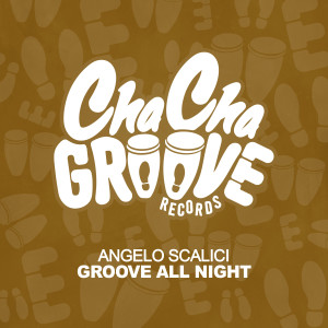 Angelo Scalici的專輯Groove All Night