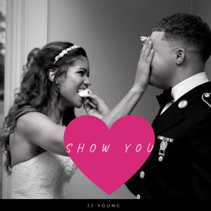 Listen to Show You song with lyrics from JJ Young