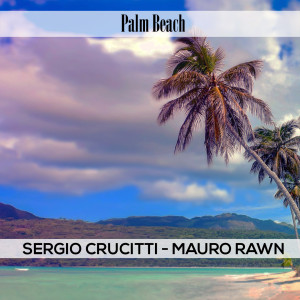 收听Sergio Crucitti - Mauro Rawn的Peacocks歌词歌曲