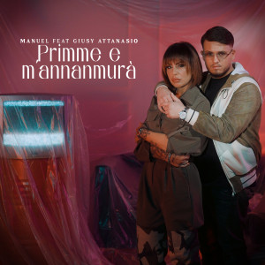 Manuel的专辑Primme e m'annammurà