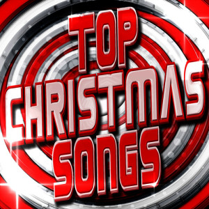 Feliz Navidad All-Stars的專輯Top Christmas Songs