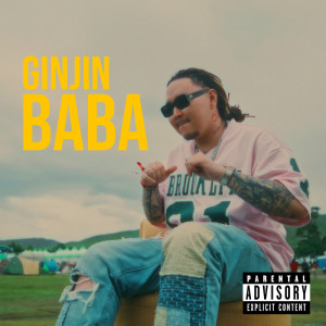 Album Baba (Explicit) from Ginjin