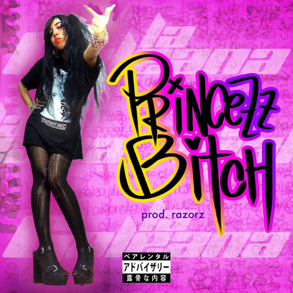 PRINCEZZ ***** (feat. razorz) (Explicit)