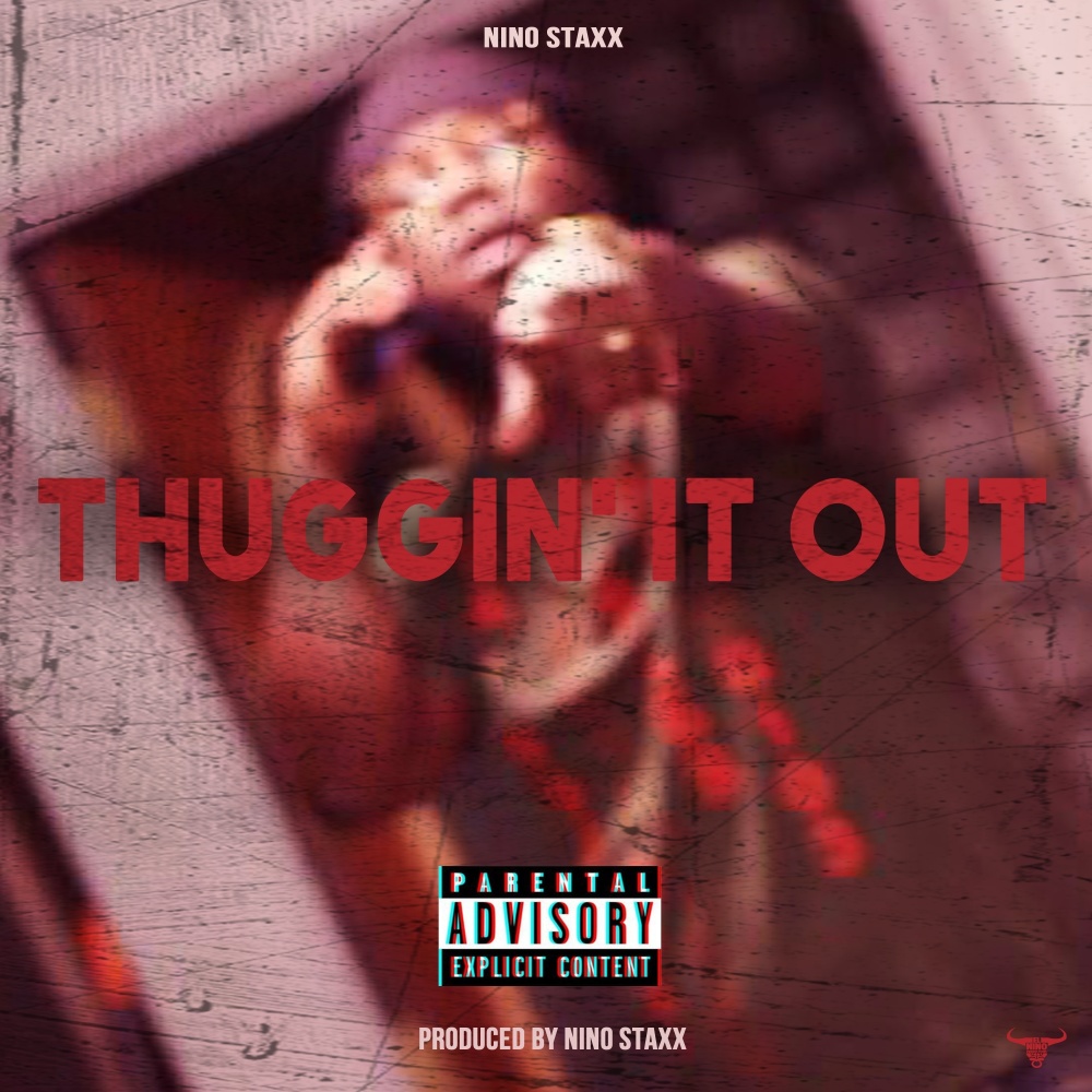 Thuggin' It Out (Explicit)