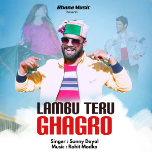 Listen to Lambo Tero Ghagro (Garhwali Song) song with lyrics from Sunny Dayal