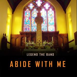 Listen to Abide With Me song with lyrics from Legend The Band