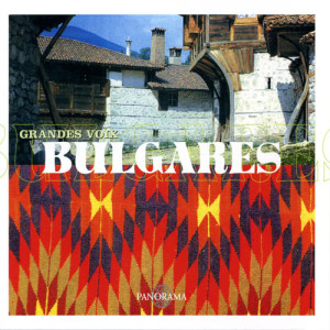 Rhodopa National Orchestra的專輯The Greatest Bulgarian Voices (Les Grandes Voix Bulgares)