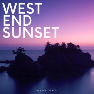 收聽Dayah Modo的West End Sunset歌詞歌曲