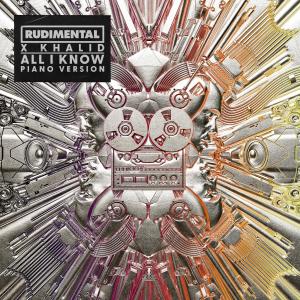 Rudimental的專輯All I Know (Piano Version)