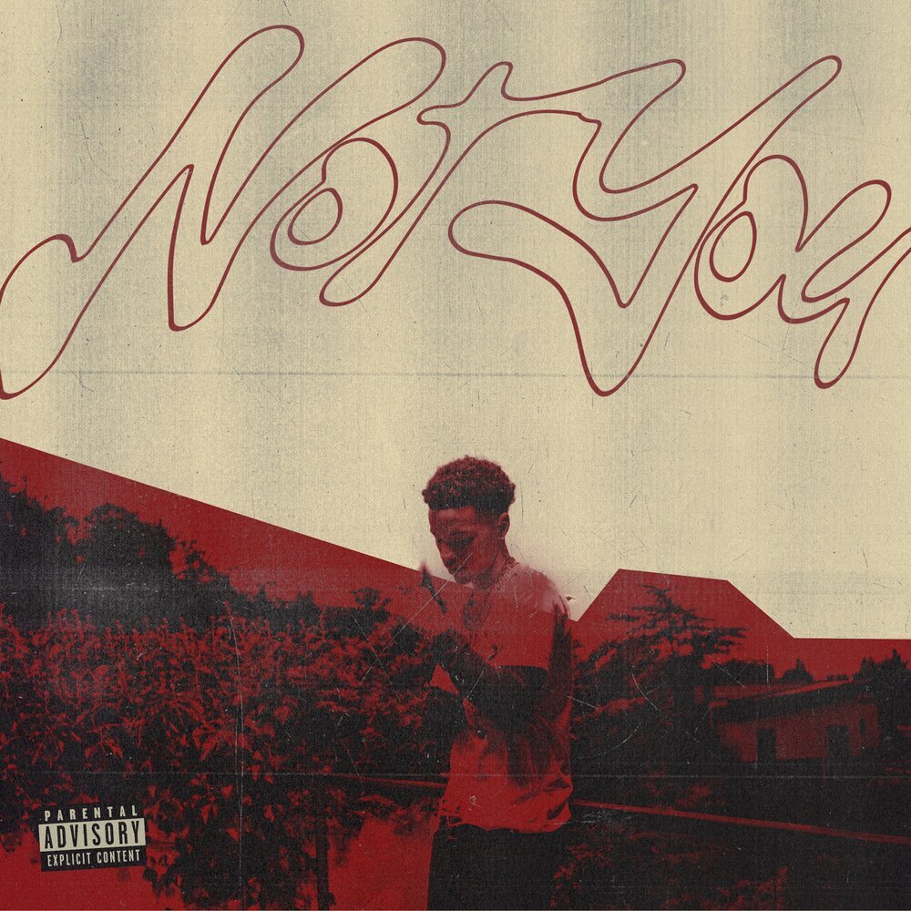 Not You (Explicit)
