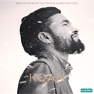Mirko Fait的專輯Koan: Mediation Music for Trance Based Practices