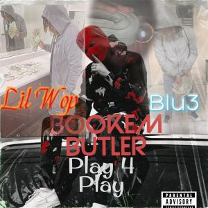 Album Play 4 Play (feat. Lil Wop & Blu3) (Explicit) oleh Lil Wop