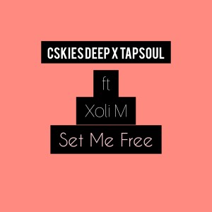 Listen to Set Me Free song with lyrics from CskiesDeep