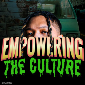 QoryGore的專輯Empowering The Culture (Explicit)