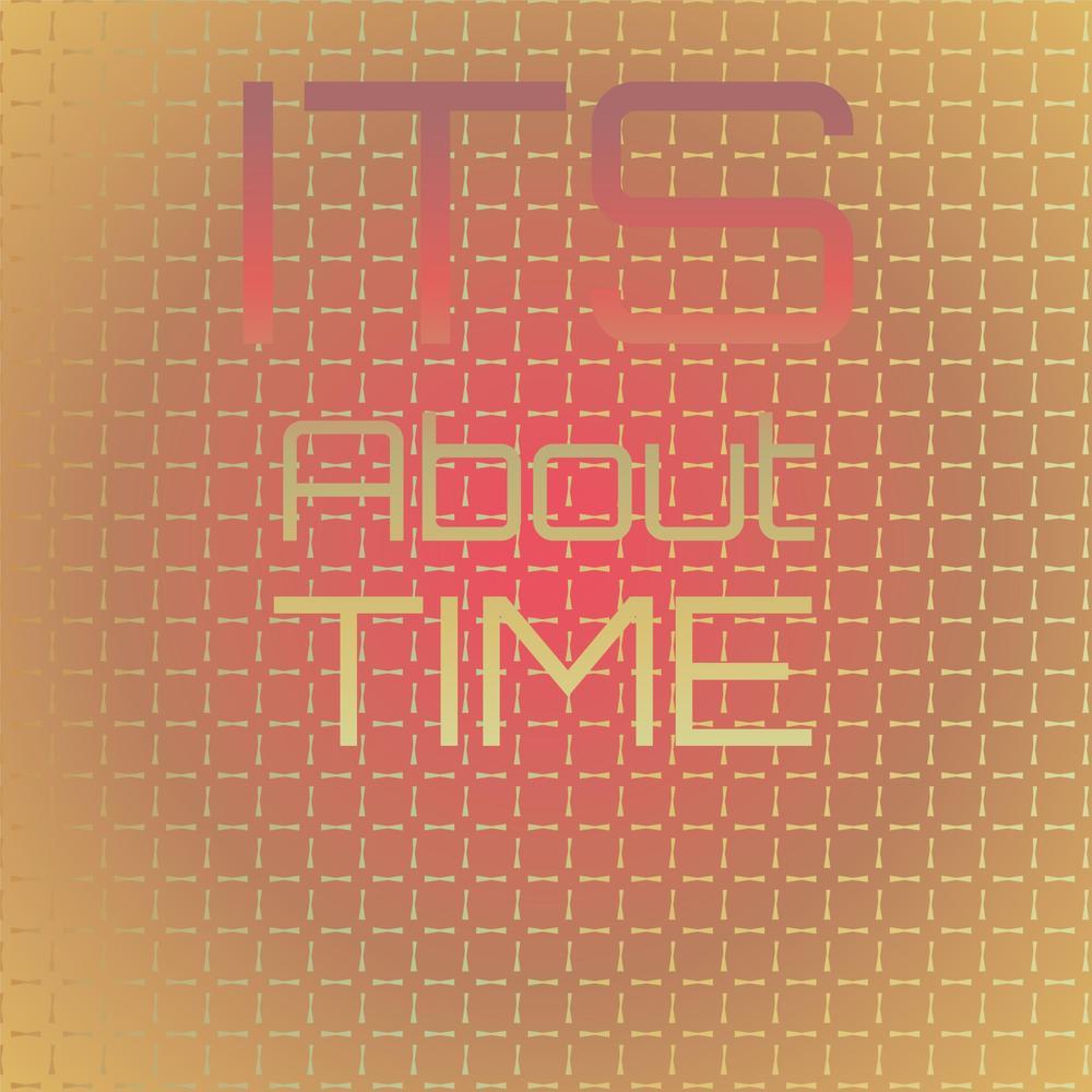 What Time Is It?