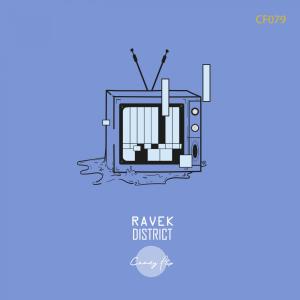 收聽Ravek的District歌詞歌曲