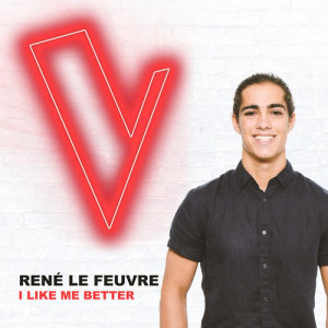 收聽René Le Feuvre的I Like Me Better (The Voice Australia 2018 Performance|Live)歌詞歌曲