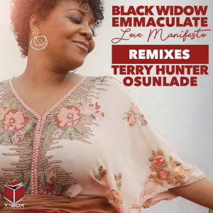 Love Manifesto (Terry Hunter & Osunlade Remixes) dari Black Widow