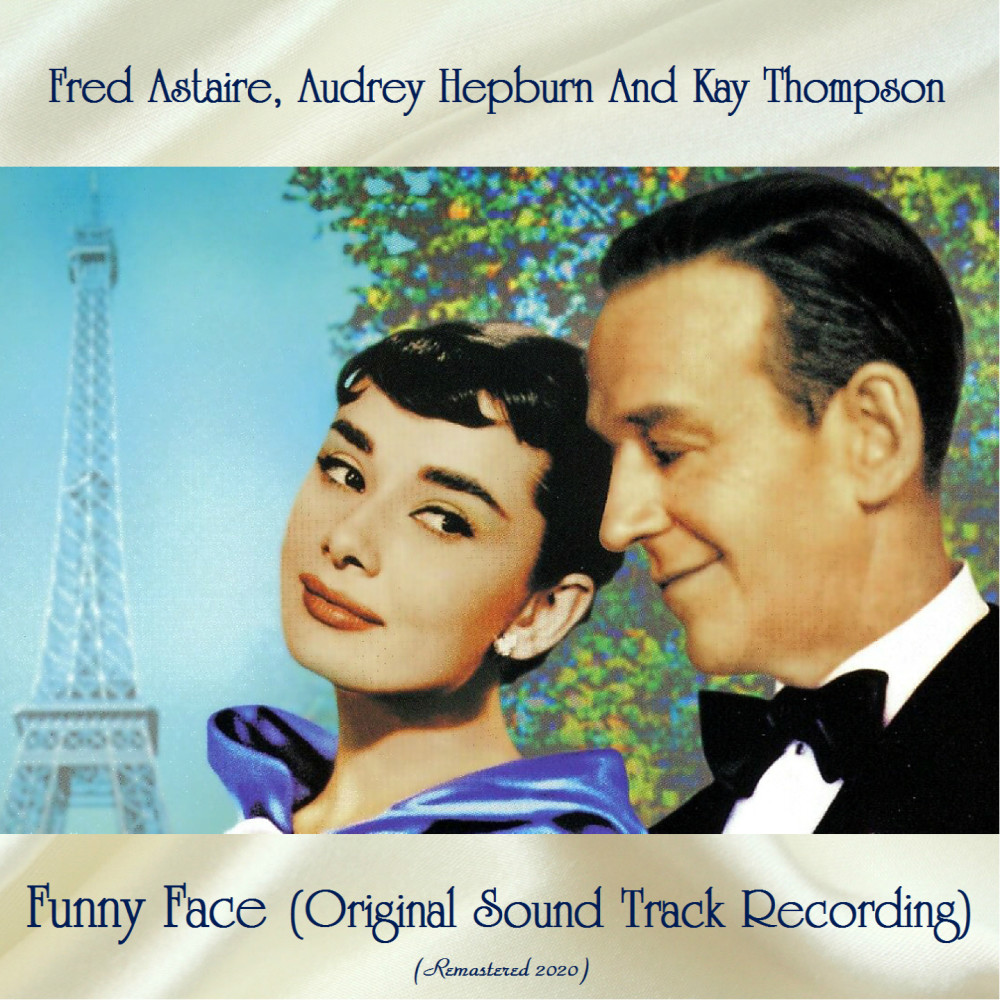 Overture: Funny Face / 'S Wonderful / Think Pink! (Remastered 2020)