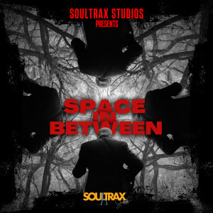 Album Space in Between oleh SoulTrax
