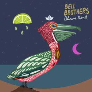 Bell Brothers的專輯Pelican Bend