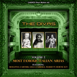 อัลบัม The Most Famous Italian Arias, Vol.2 ศิลปิน The Divas