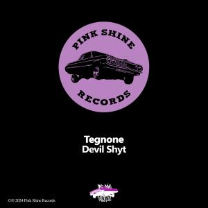 收聽Tegnone的Devil Shyt歌詞歌曲