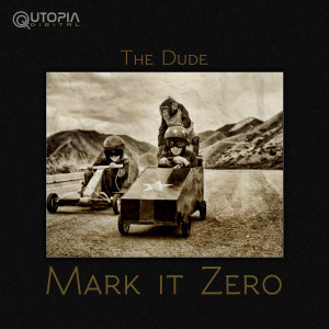 Dengarkan lagu Mark It Zero nyanyian The Dude dengan lirik