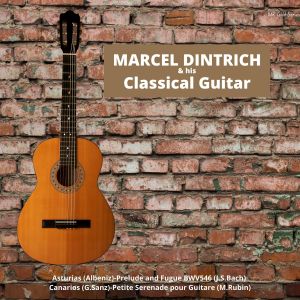 Michel Dintrich的專輯Michel Dintrich & His Classical Guitar