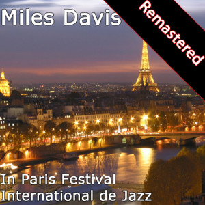 Miles Davis的專輯In Paris Festival International de Jazz May, 1949