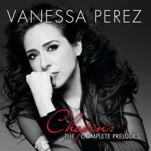 收聽Vanessa Perez的24 Preludes, Op. 28, No. 5 Molto allegro – D major歌詞歌曲