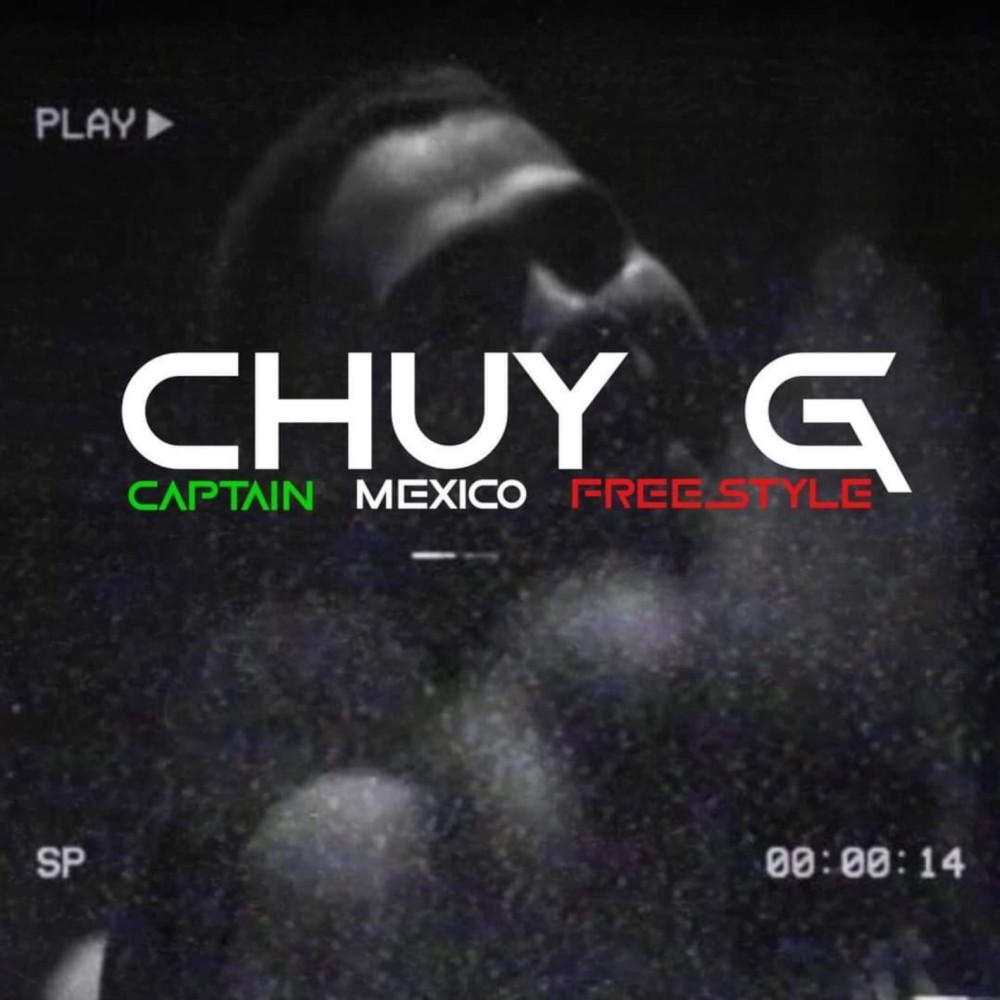 Captain Mexico Freestyle (Explicit)