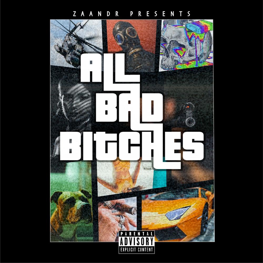 All Bad Bitches (Explicit)