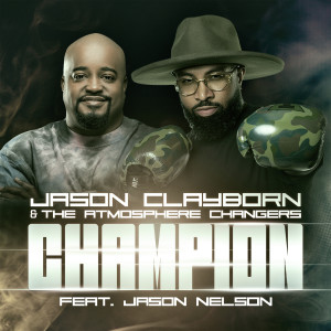 Jason Nelson的專輯Champion (feat. Jason Nelson)