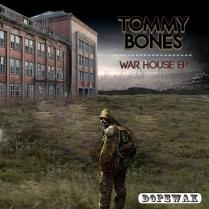 Album War House EP from Tommy Bones