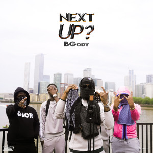 ดาวน์โหลดและฟังเพลง Next Up - S3-E10 (Explicit) พร้อมเนื้อเพลงจาก BGody