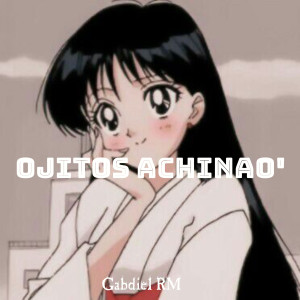 อัลบัม Ojitos Achinao' (Explicit) ศิลปิน Gabdiel RM