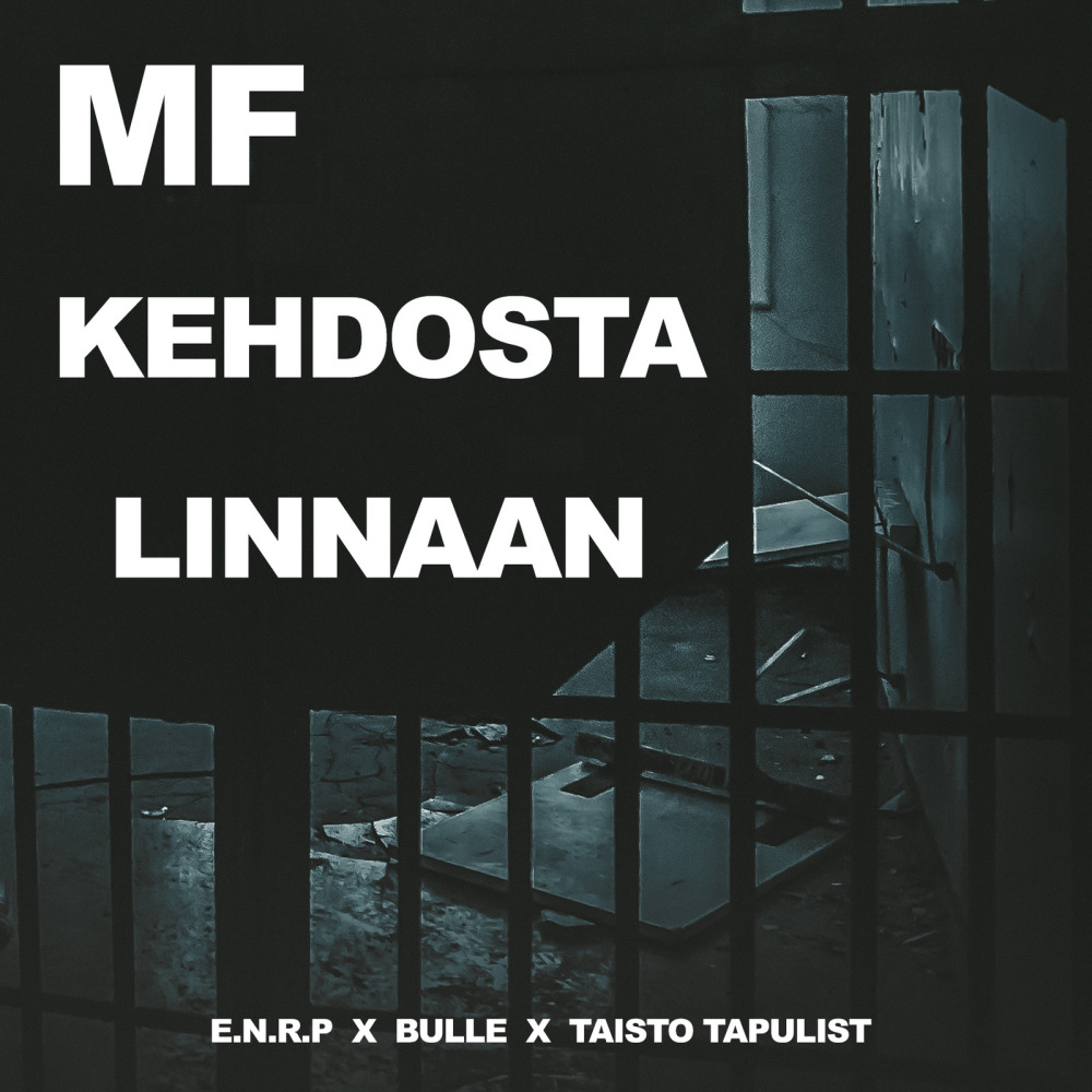 Mf Kehdosta Linnaan (Explicit)